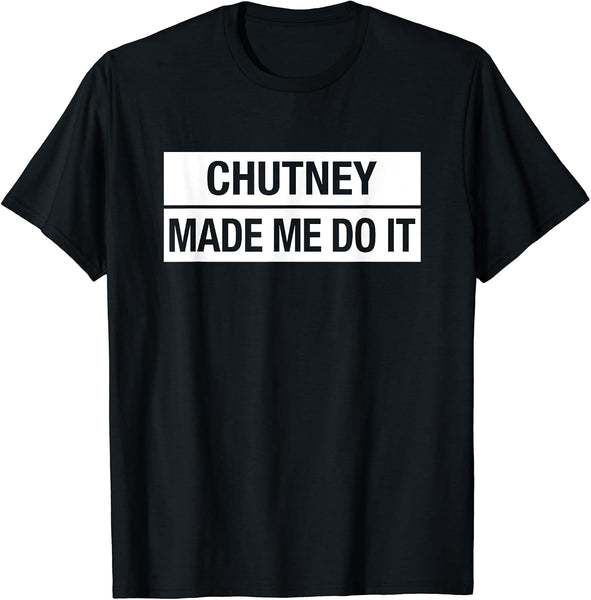 Chutney Made Me Do It Carnival Tee by Soca Threads