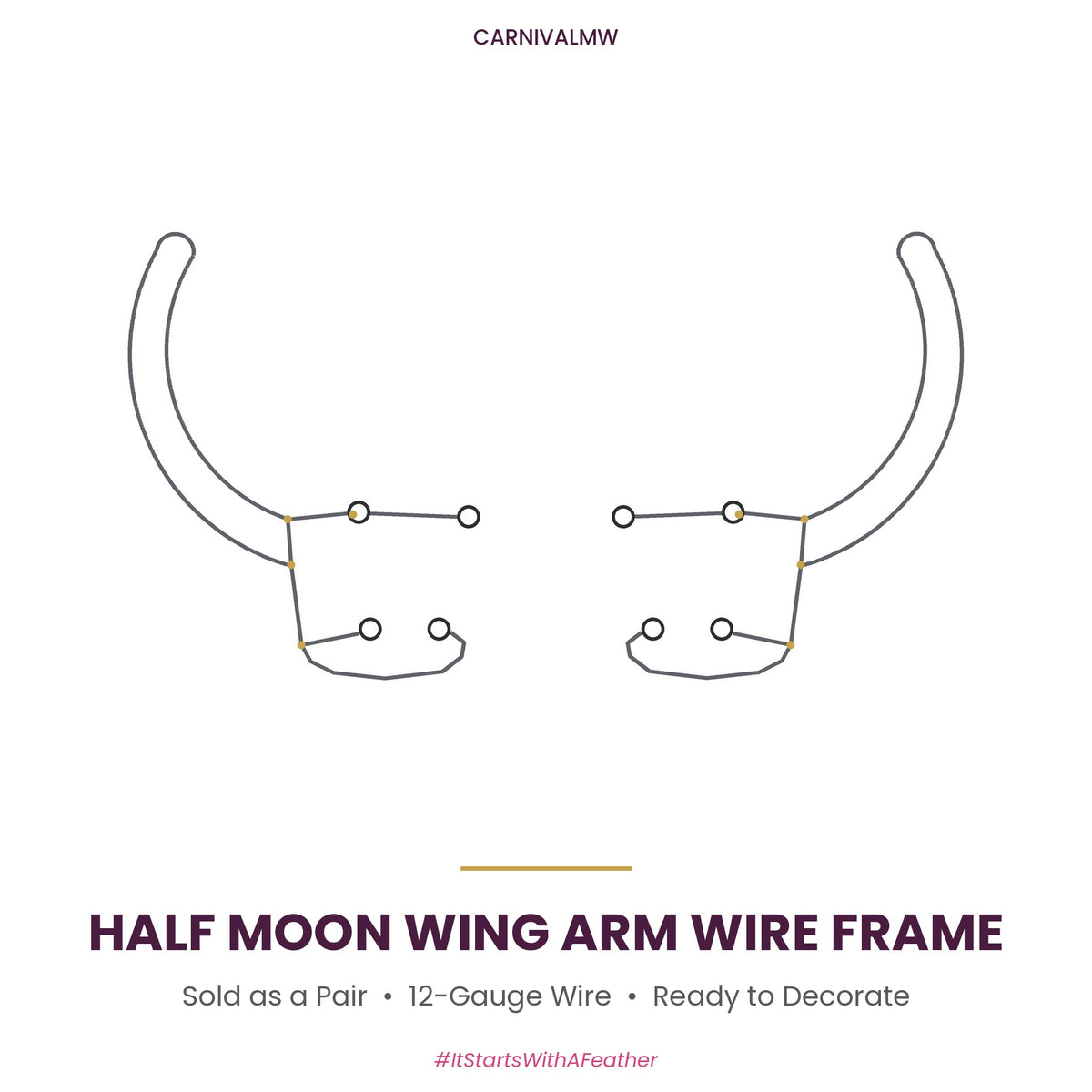 Carnival Half Moon Wing Arm Wire Frame (Pair)-Carnival Half Moon Wing Arm Wire Frame (Pair)
