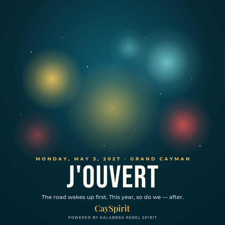 CaySpirit J'ouvert 2027 - Early Bird